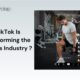 The Fitness Industry