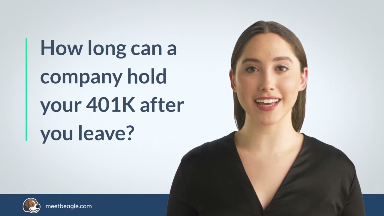 long a company can hold your 401(k)